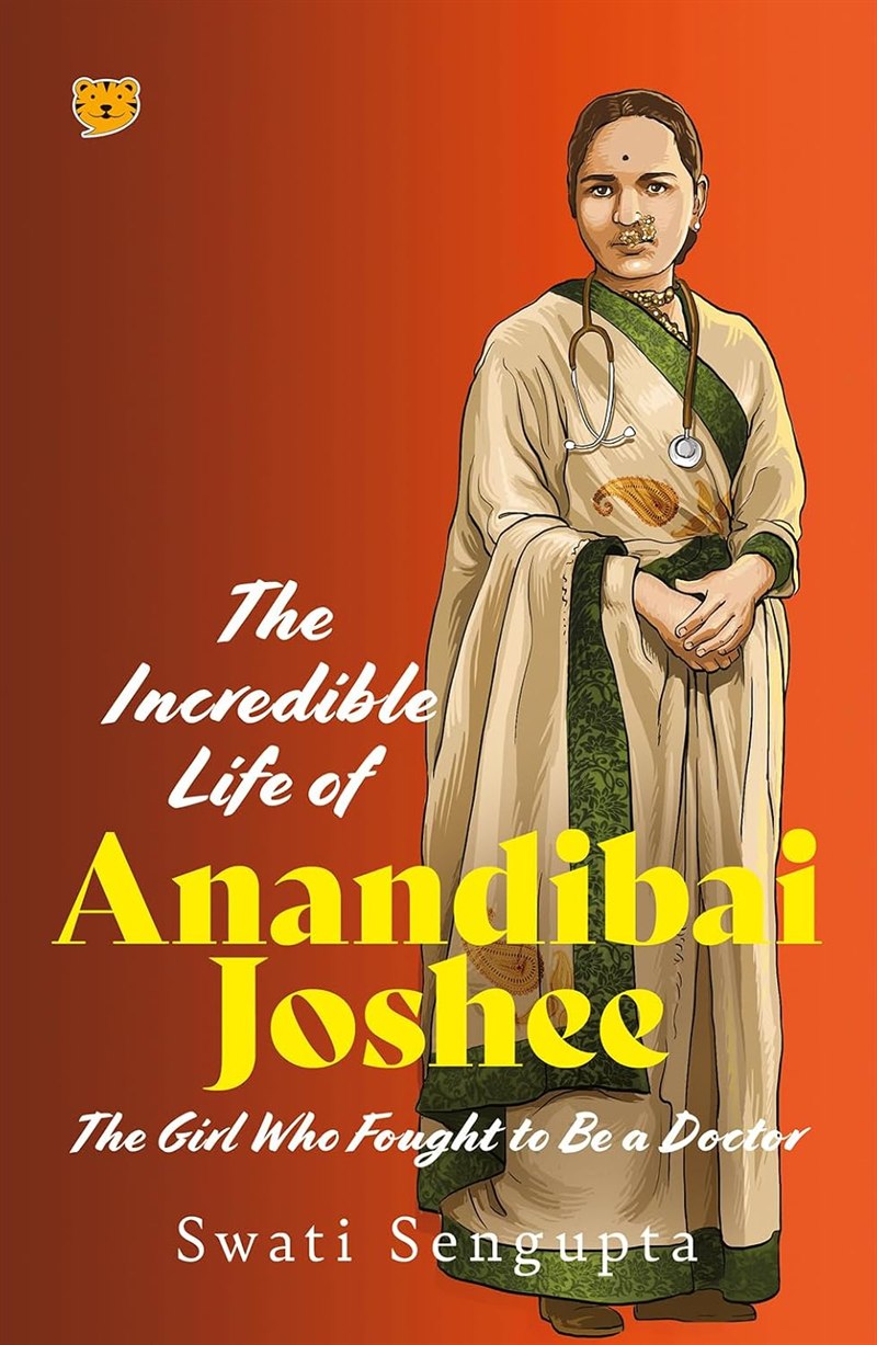 Cover of The Incredible Life of Anandibai Joshee