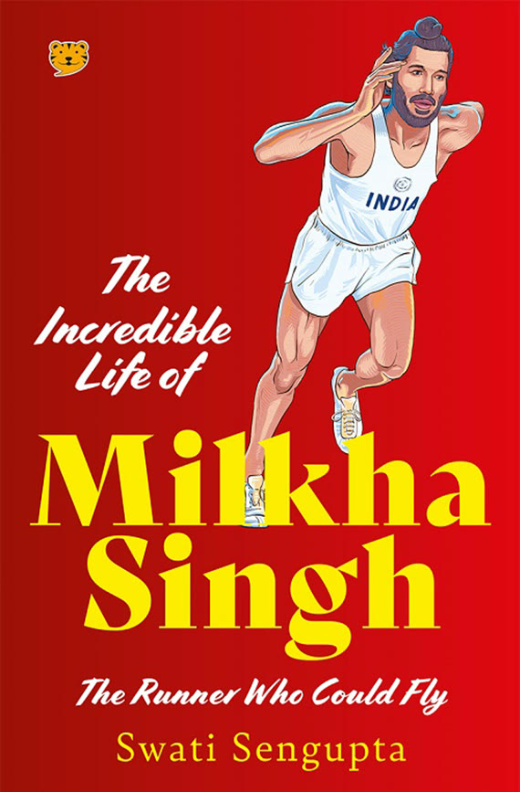 Cover of The Incredible Life of Milkha Singh