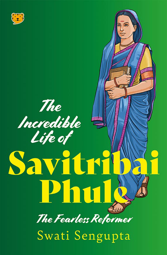 Cover of The Incredible Life of Savitribai Phule